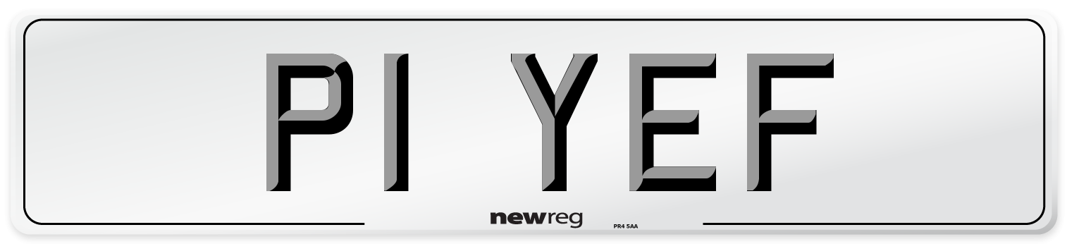P1 YEF Number Plate from New Reg